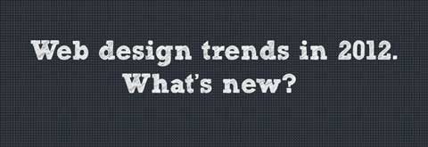 视点：2012年网页设计的趋势1