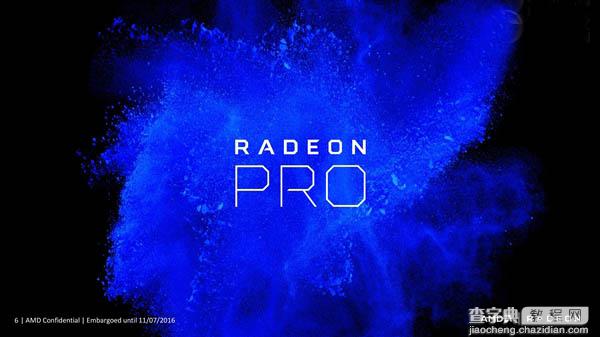 AMD Radeon Pro WX专业显卡正式发布:采用14nm北极星架构11