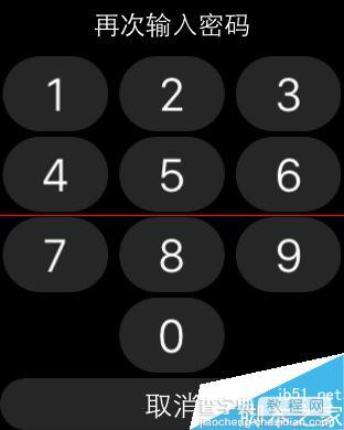 iPhone 6 怎么给Apple Watch解锁重置密码？6