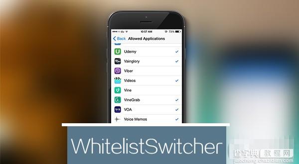 iOS8多任务切换增强插件WhitelistSwitcher 隐藏不想看到的应用1