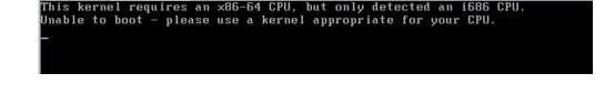 linux系统安装出错提示this kernel requires an x86怎么办？2