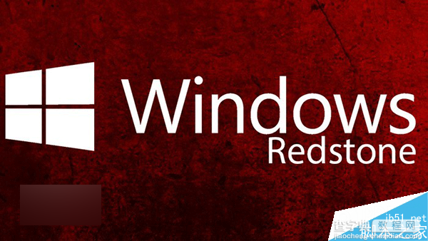 目前微软内部已有四个Win10 Redstone正在测试 将于2016年1月或2月推送1