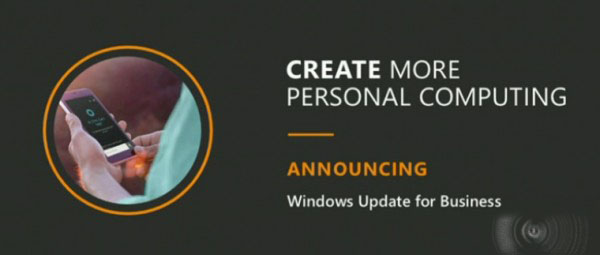 微软发布Windows 10 Update商业版1
